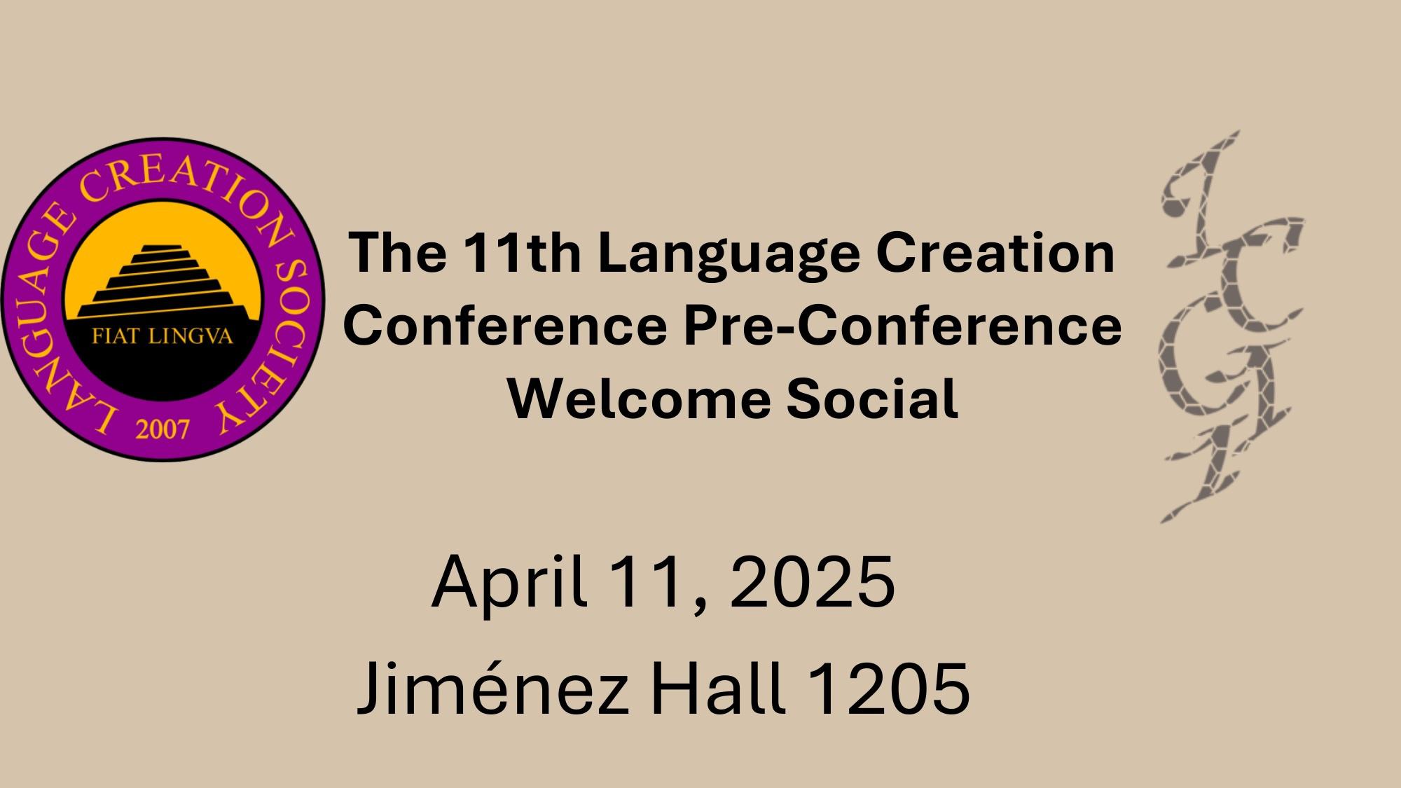 11th Language Creation Conference: Pre-Conference Welcome Social