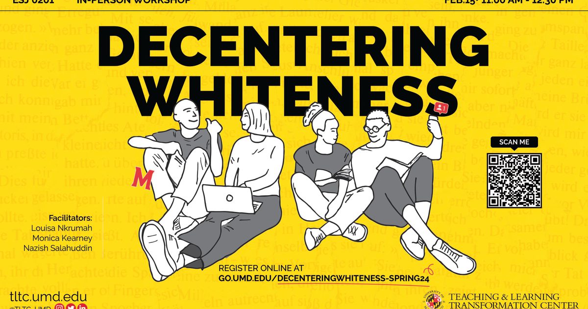 University of Maryland Calendar | Decentering Whiteness