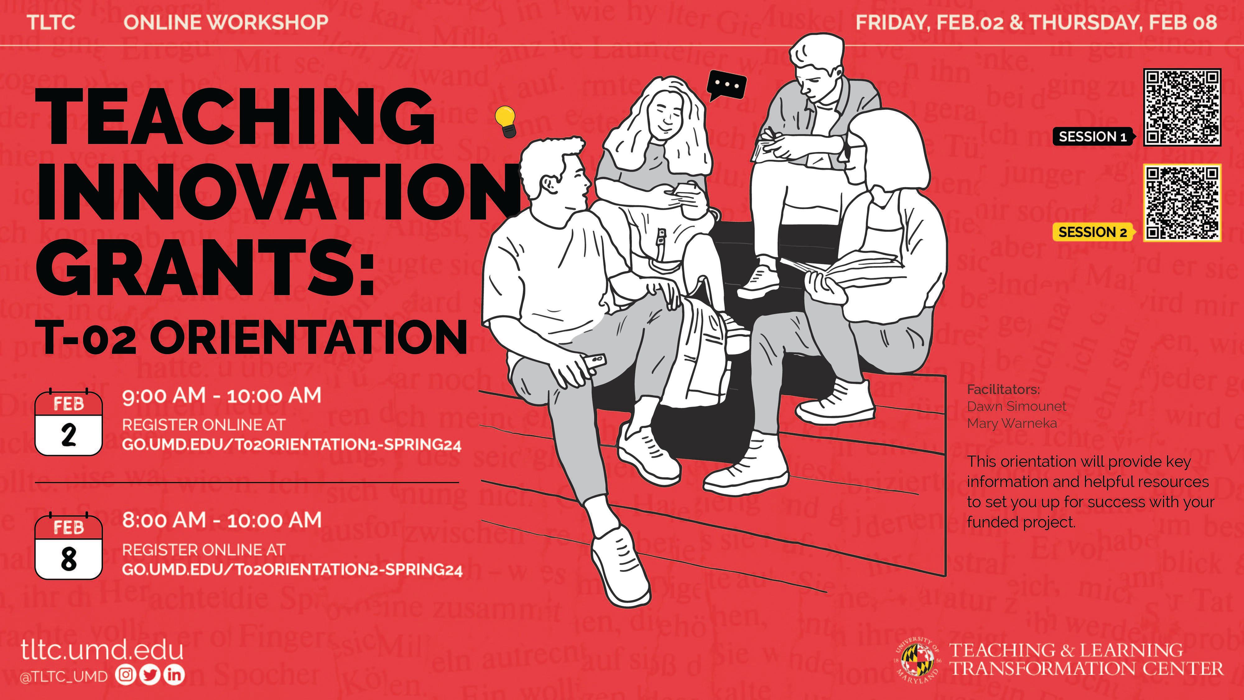 Teaching Innovation Grants: T-02 Orientation (Session 2)