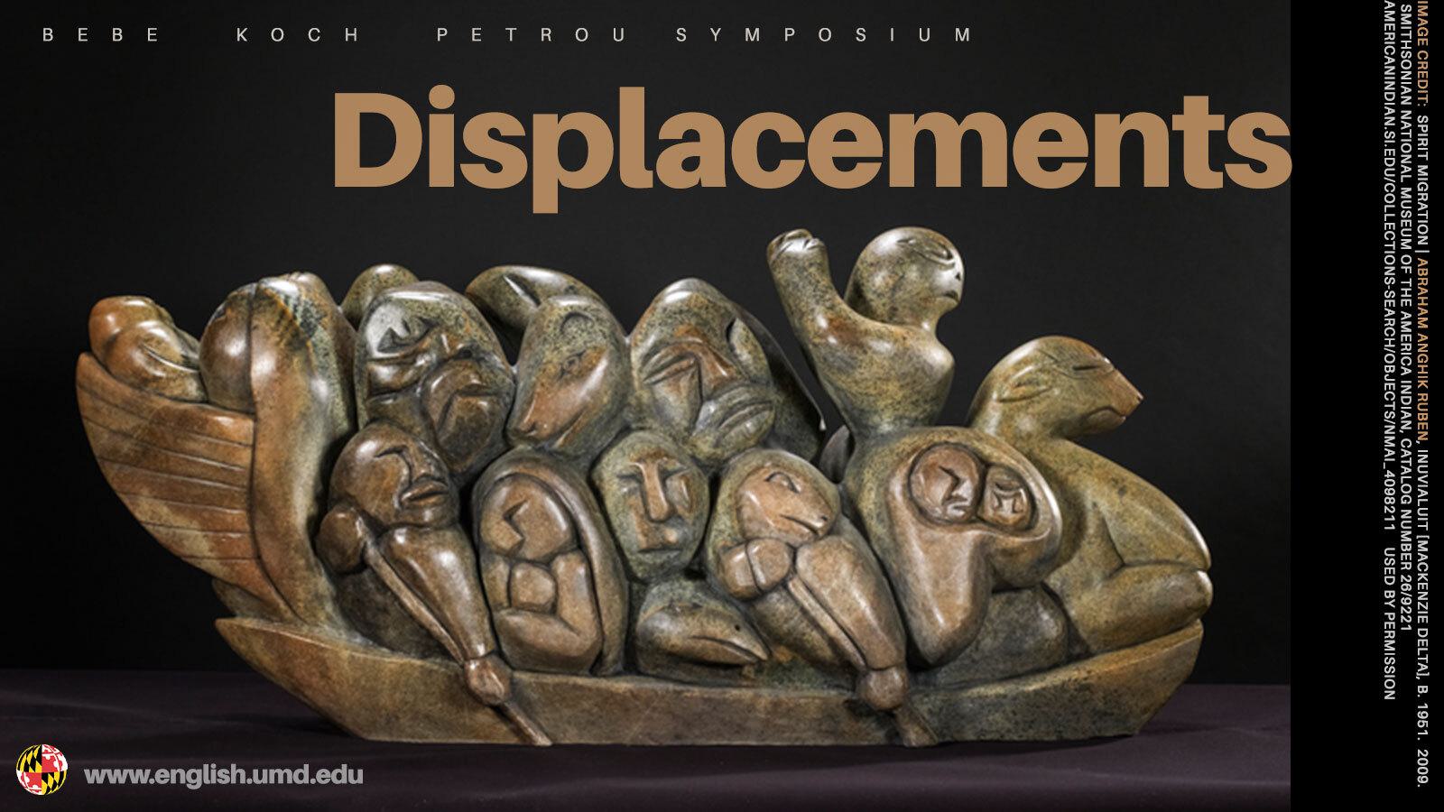 Image of carved statue with "Displacements" text and Department of English logo