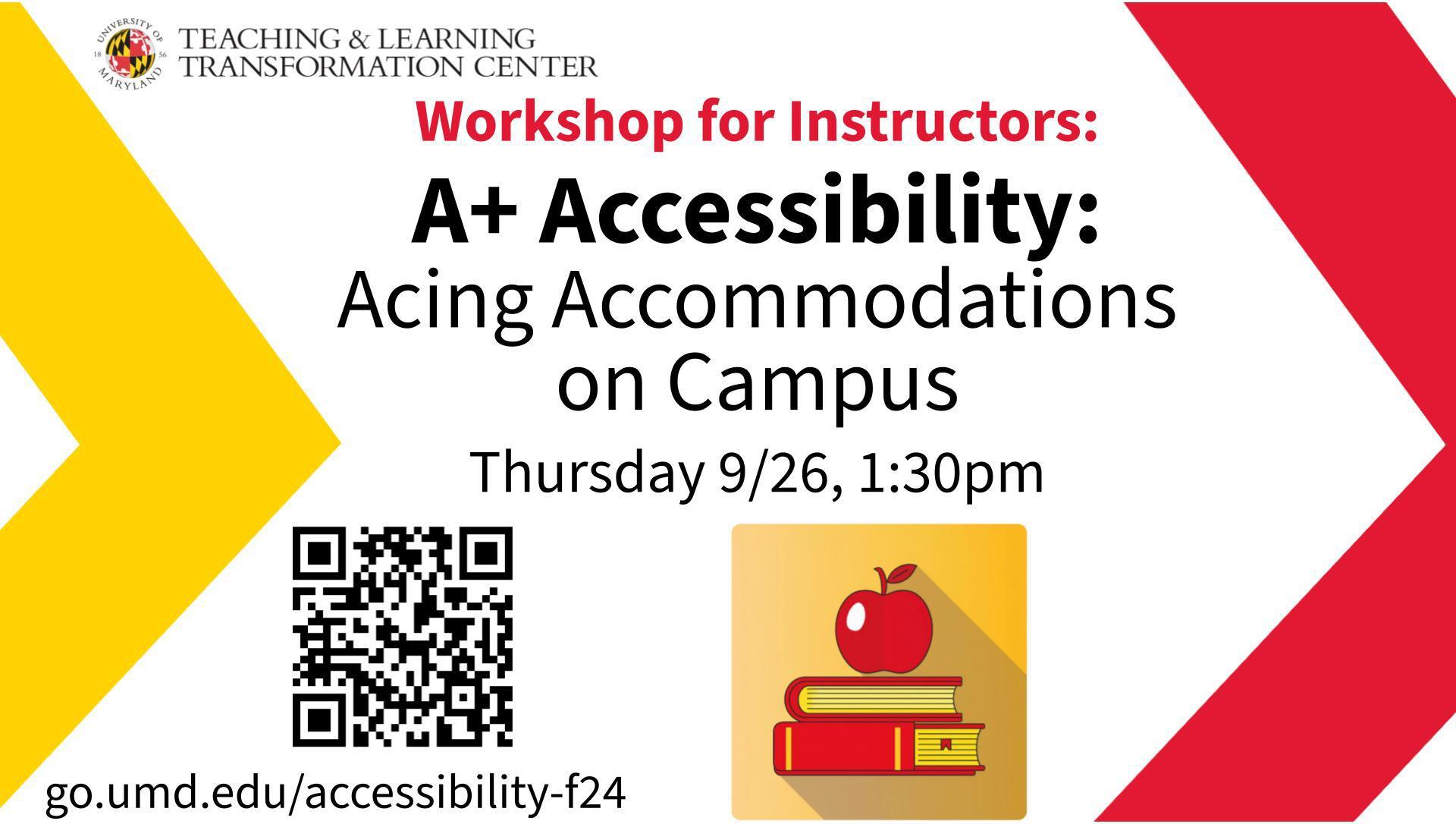 A+ Accessibility: Acing Accommodations on Campus