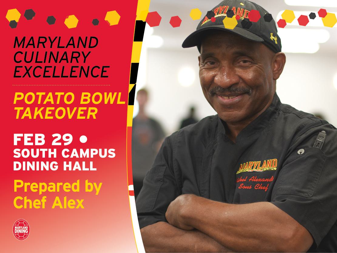 Potato Bowl Takeover: Chef Alex Takeover at South Campus Dining Hall