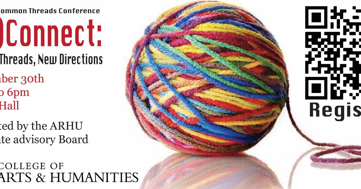 Thread College University of Maryland Calendar | (Re)Connect: Common Threads, New…