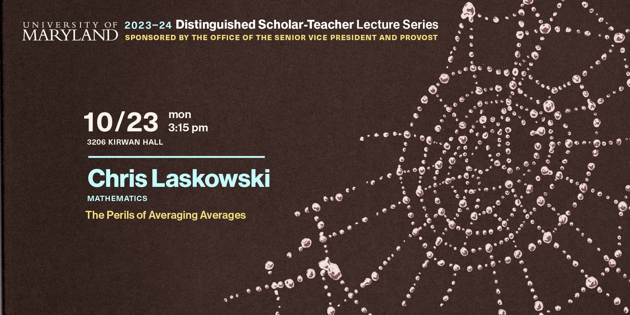 Chris Laskowski's Distinguished Scholar-Teacher Poster