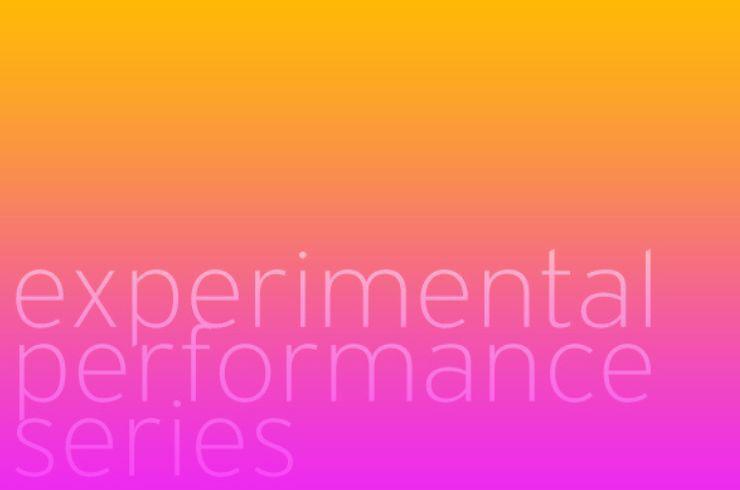 Title of "experimental performance series" in front of an orange to pink vertical gradient