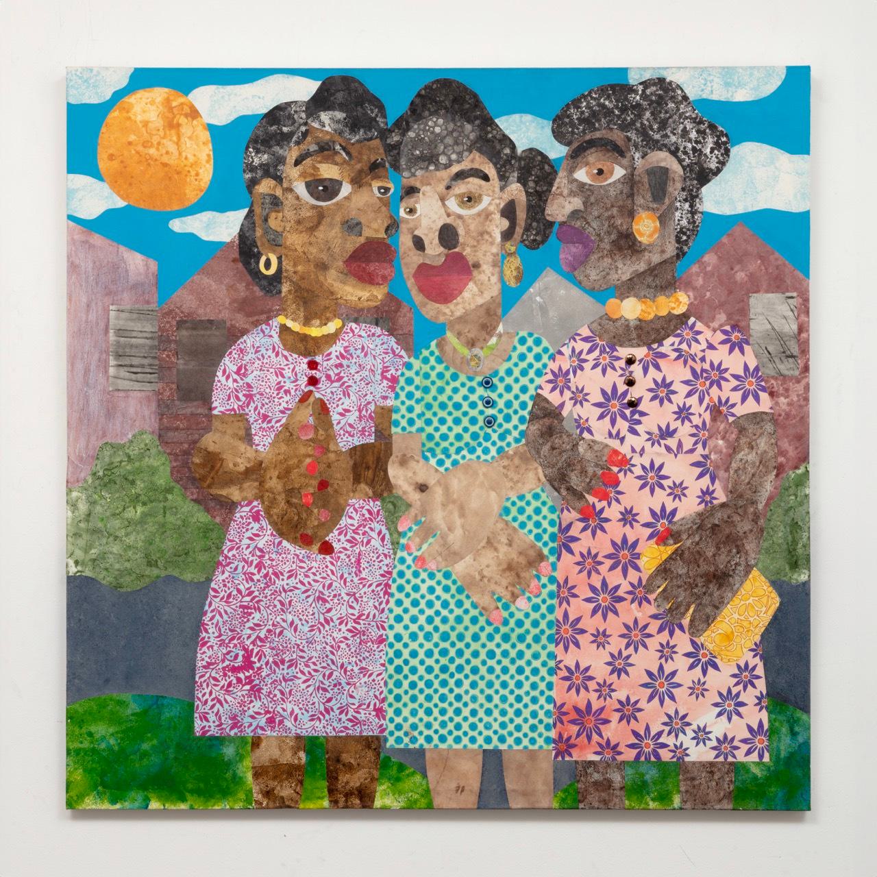 A colorful collage painting of three Black women standing closely together under a bright sun. Each wears a patterned dress—pink, blue, and lavender—and they have expressive faces, jewelry, and bold features. The background shows houses, greenery, and a blue sky with clouds.