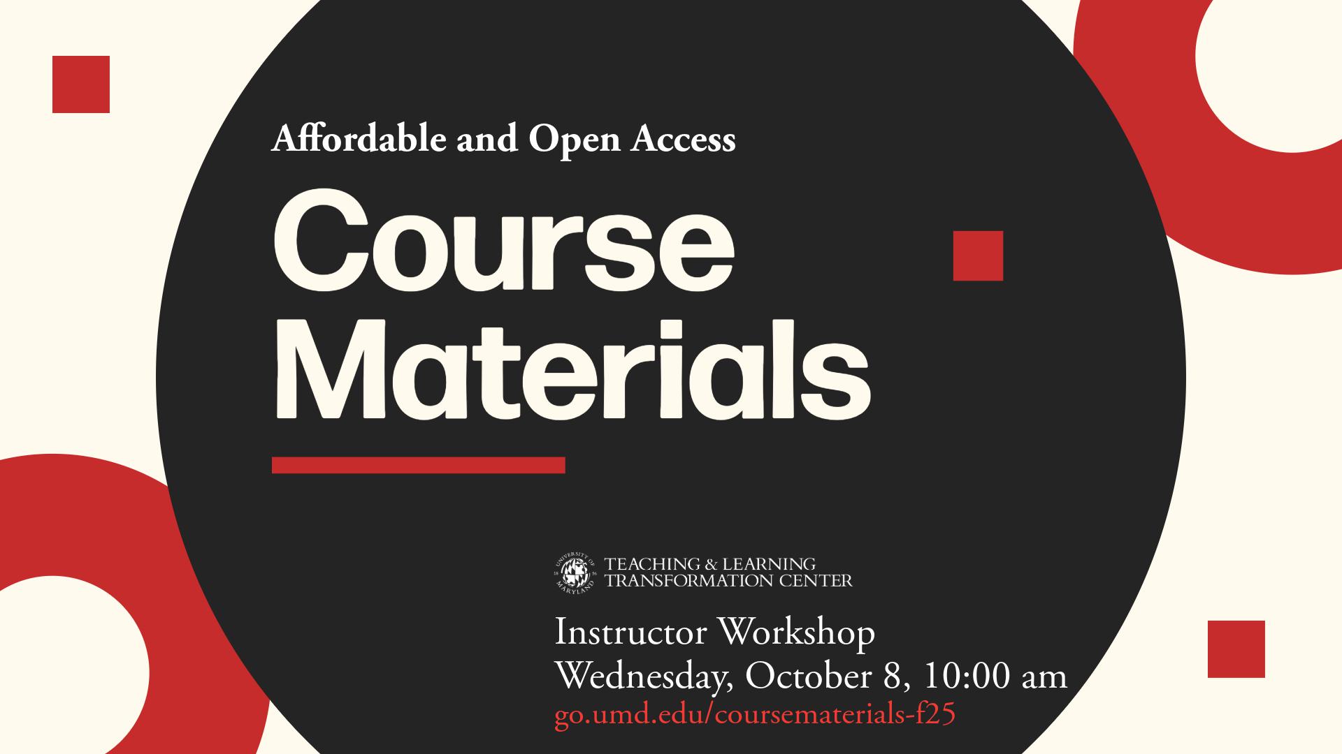 Flyer for Affordable and Open Access Course Materials