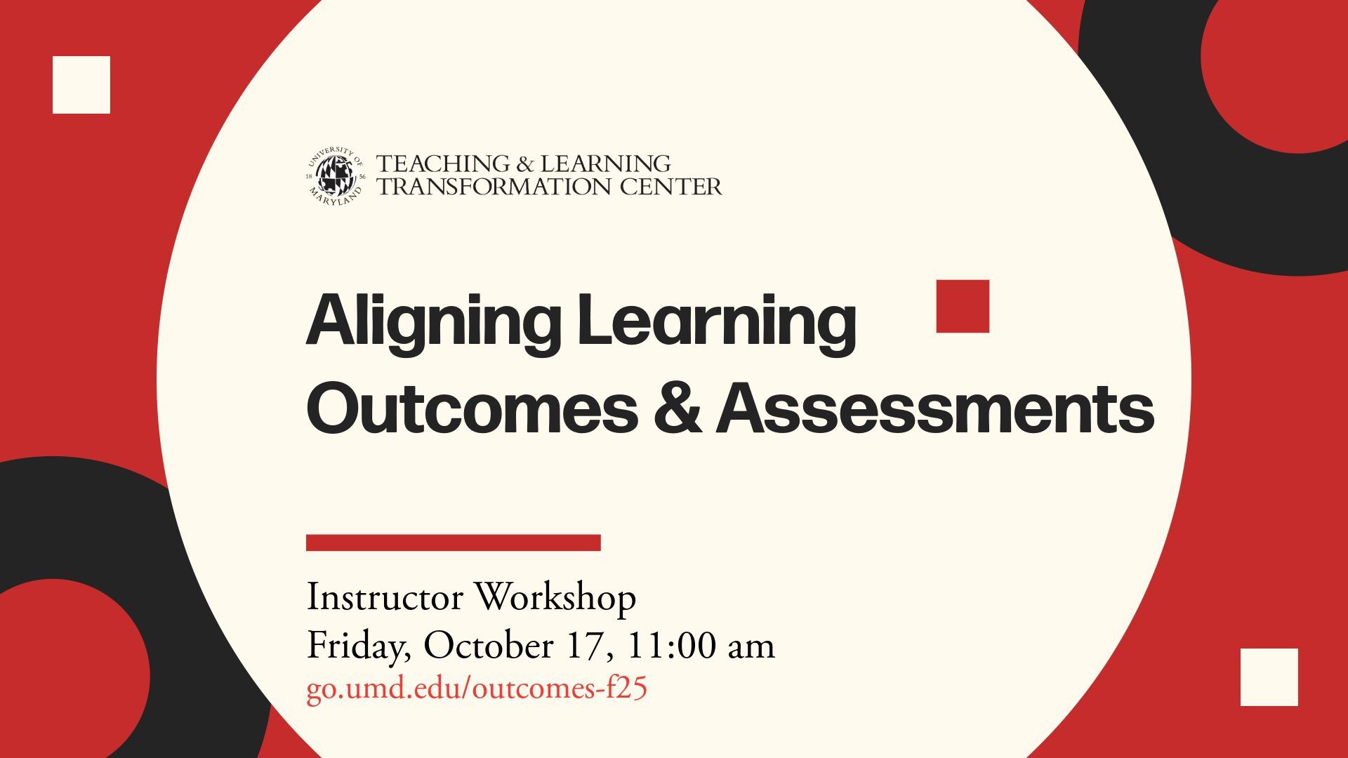Flyer for Aligning Learning Outcomes and Assessments