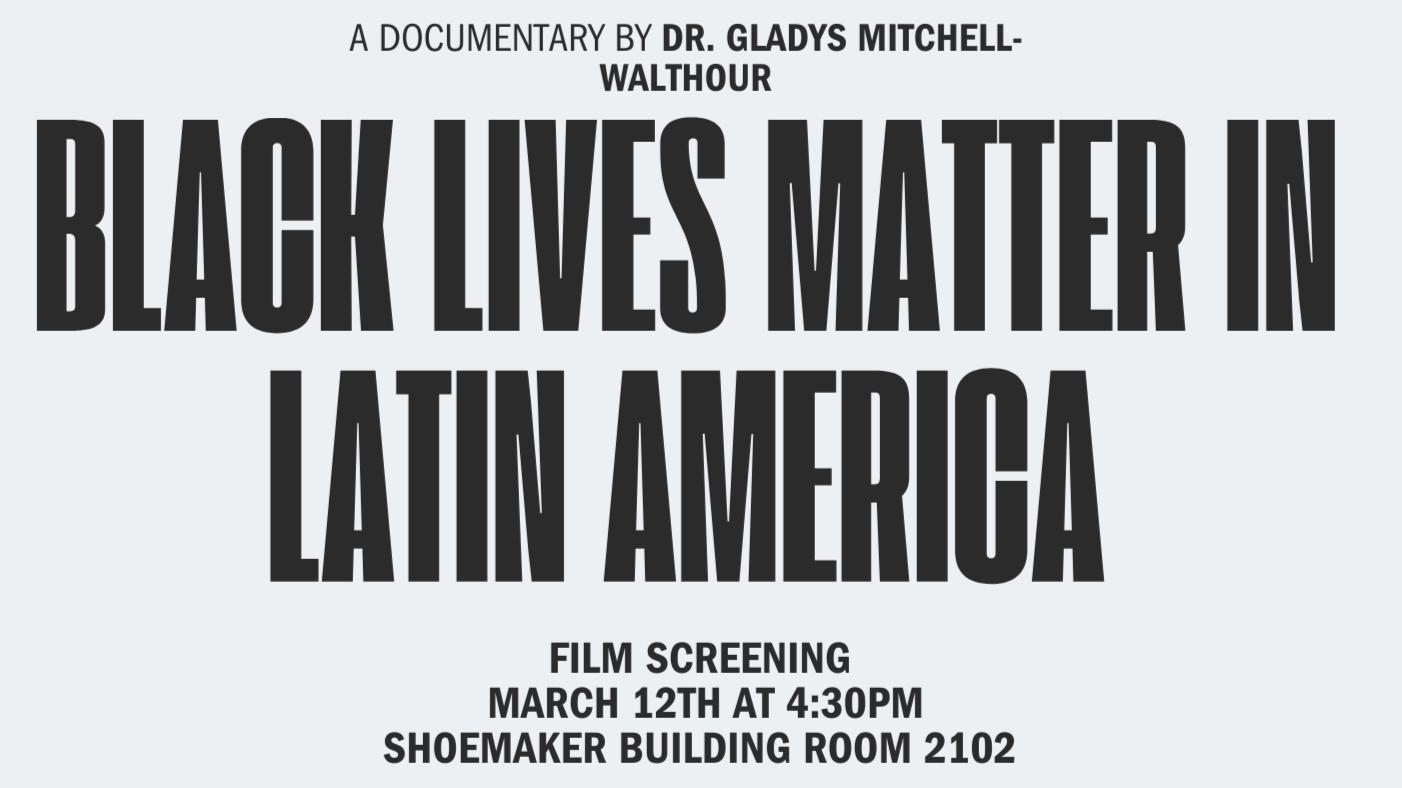 Film Screening: "Black Lives Matter in Latin America"