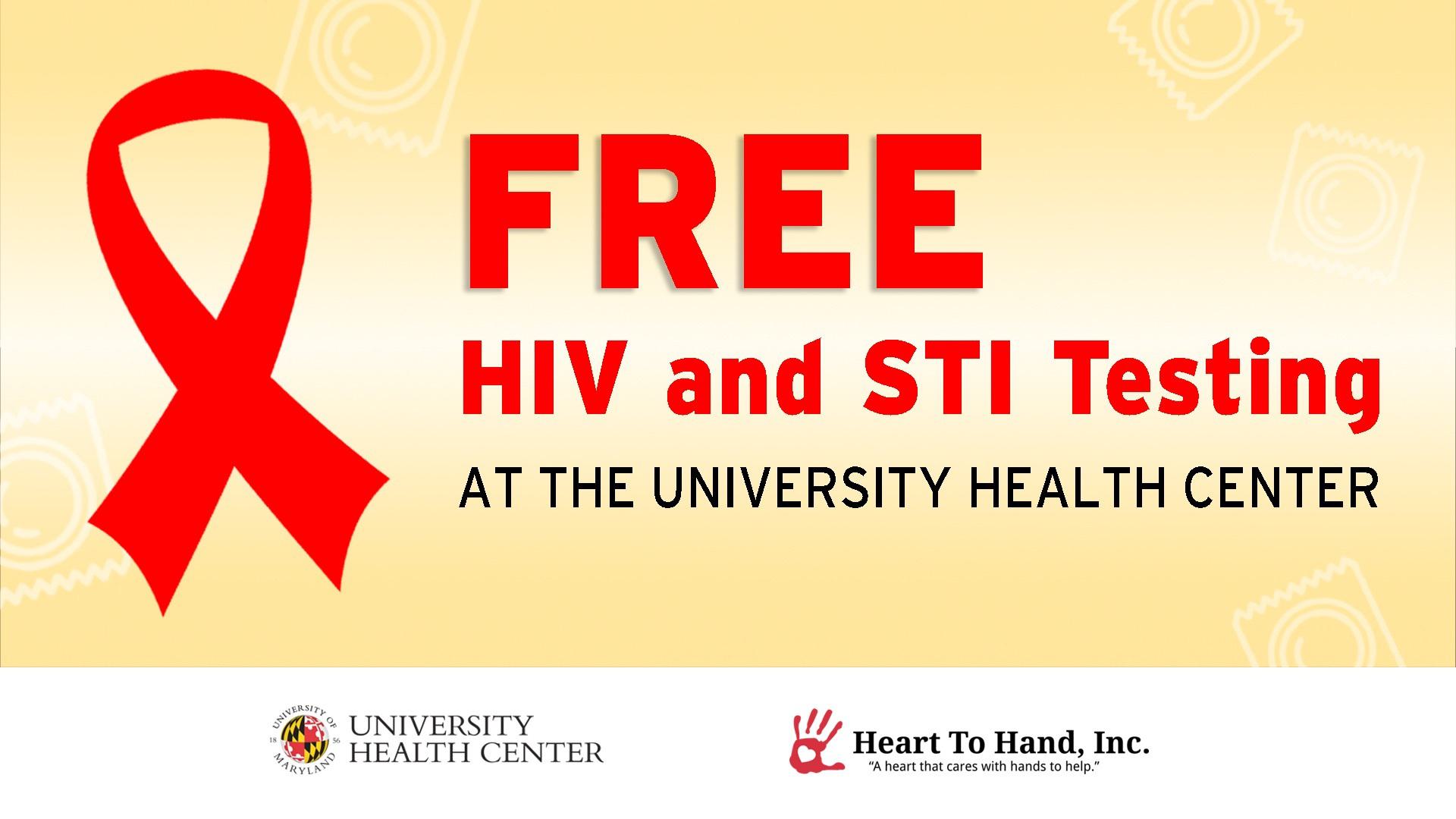Free HIV and STI tested at the University Health Center in red text on a yellow background with condom graphics and a red ribbon. UHC and Heart 2 Hand logos at the bottom.
