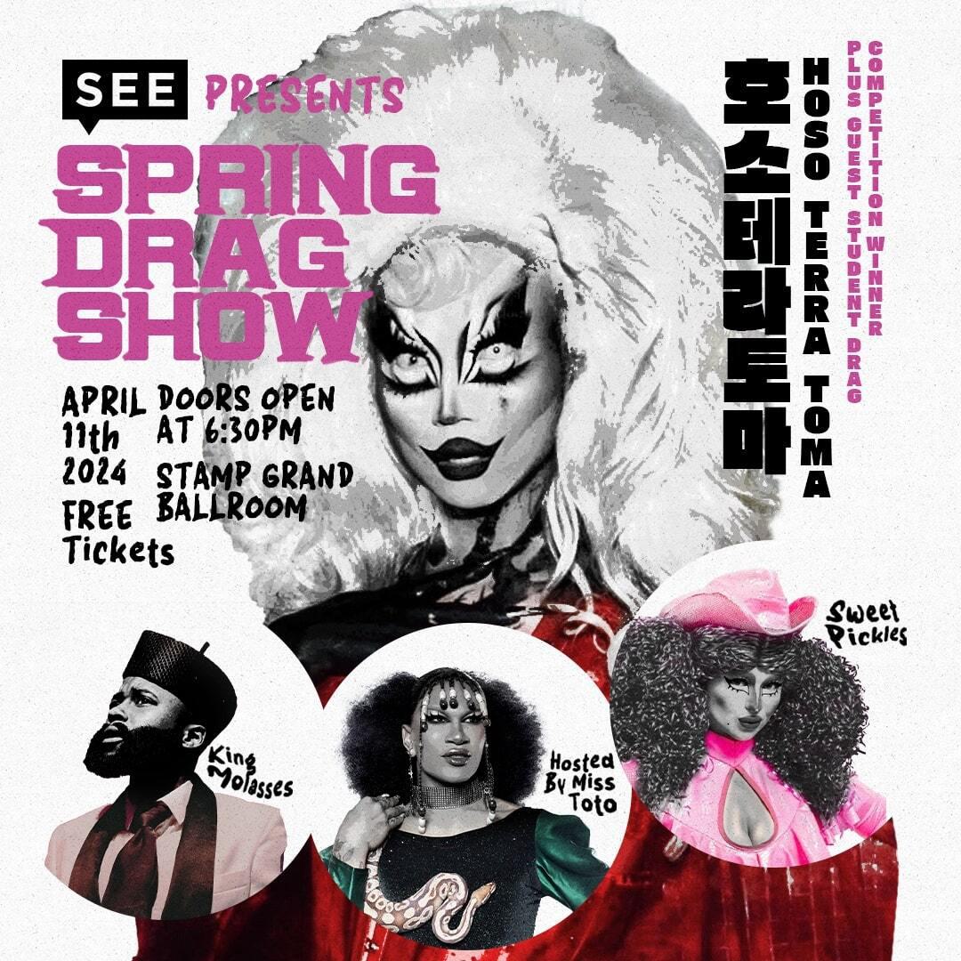 SEE Spring Drag Show