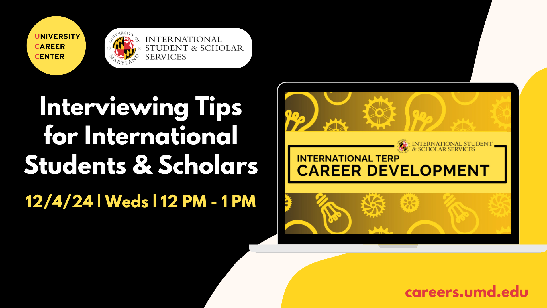 A laptop computer positioned in the center with the image of the UMD International Student Scholar Services logo, seated next to text describing the event title and details.