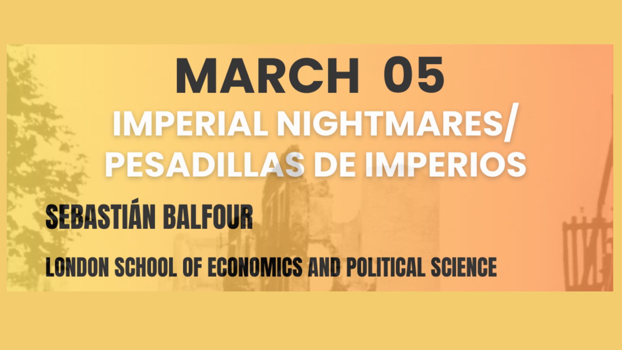 Imperial Nightmares/ Pesadillas de Imperios