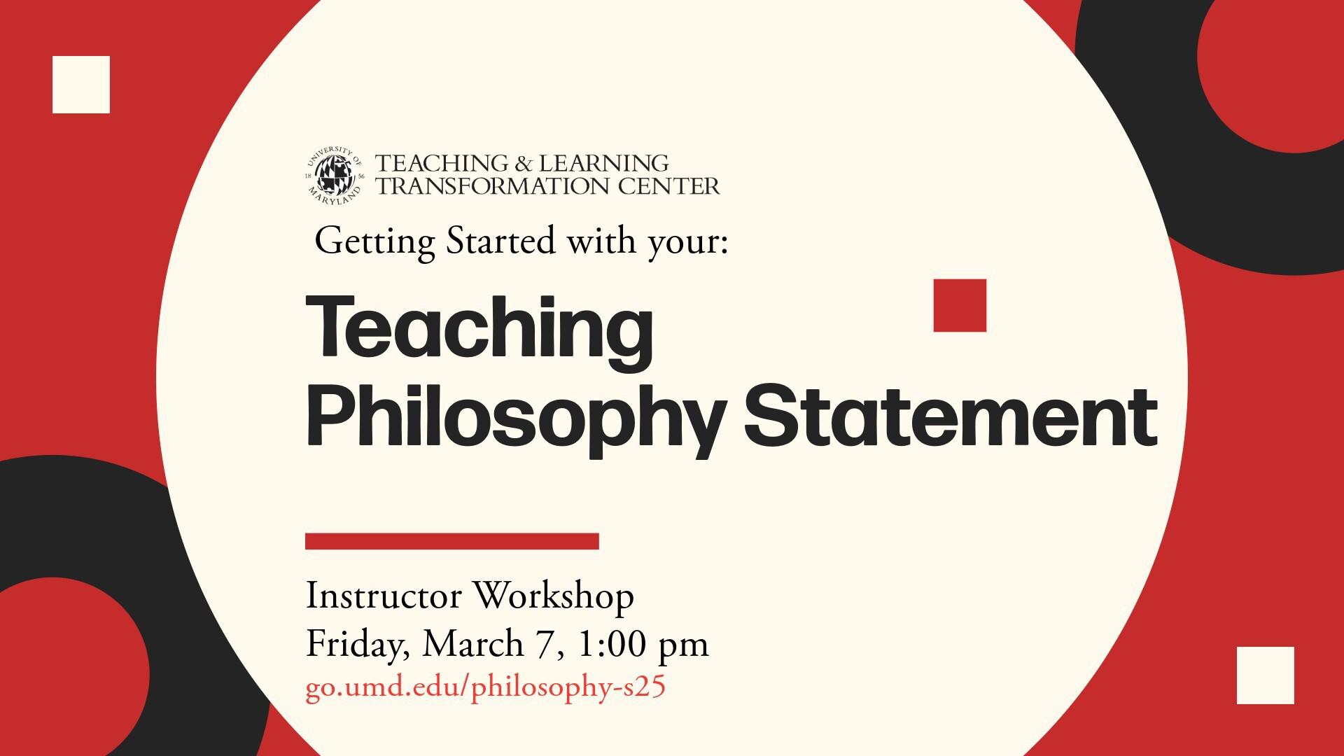 Flyer for Getting Started with Your Teaching Philosophy Statement