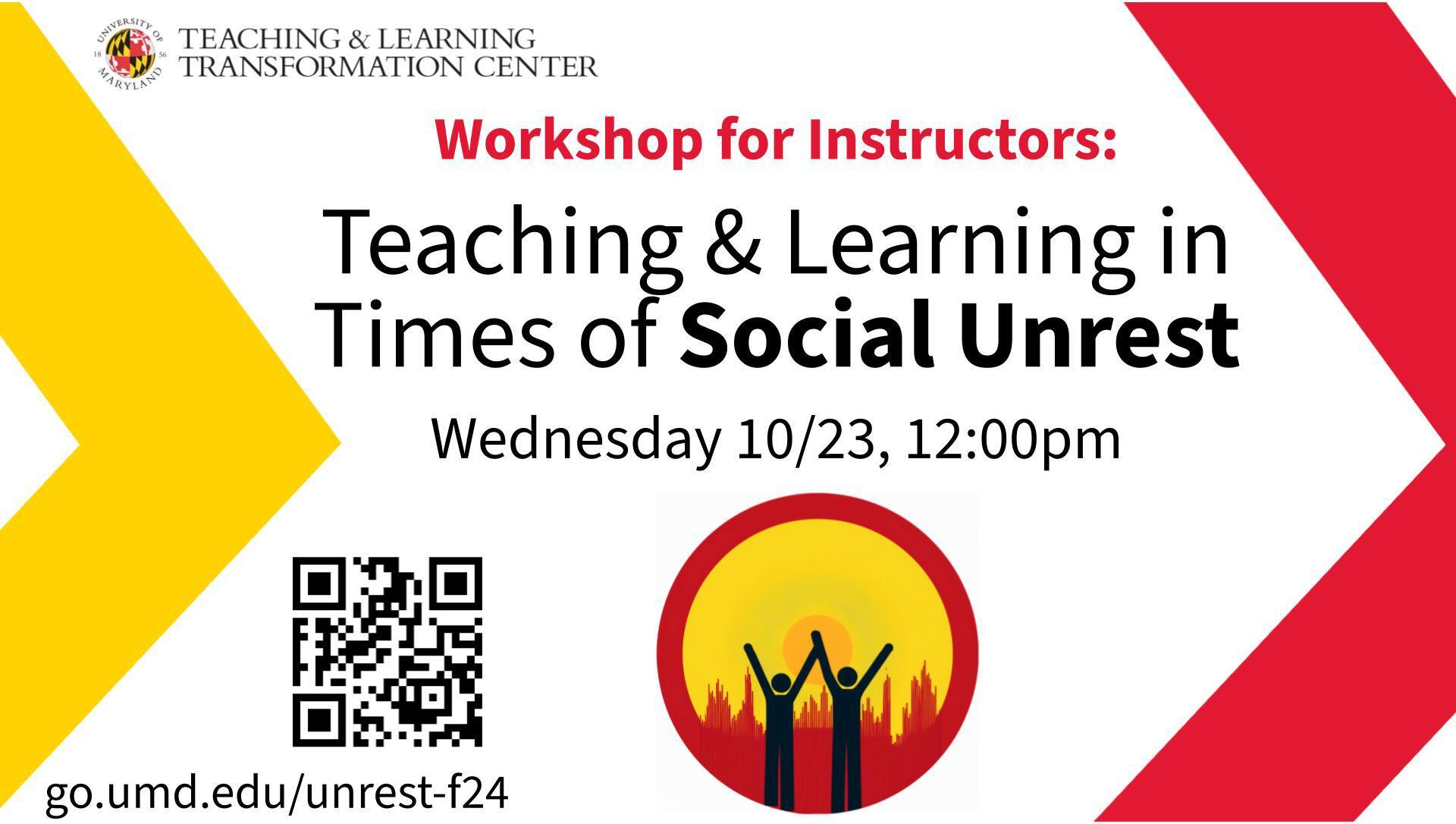 Teaching and Learning in Times of Social Unrest