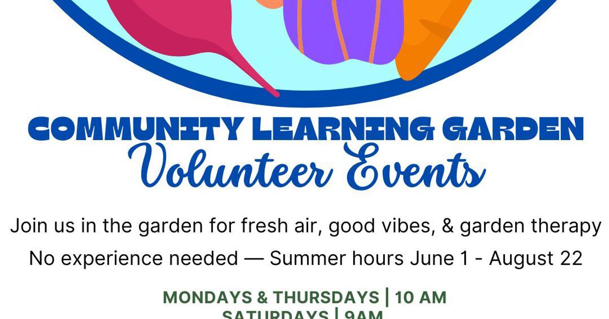 Community Learning Garden Volunteer Events