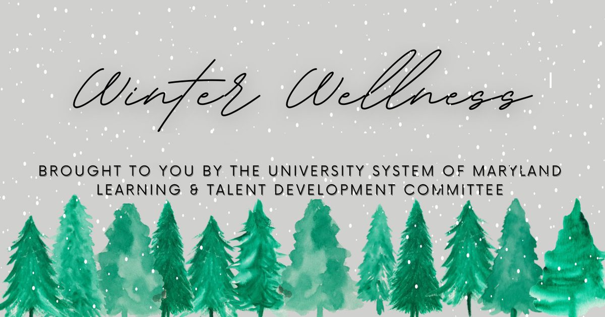 University Of Maryland Calendar Winter Wellness Workshops university-of-maryland-calendar-winter-wellness-workshops