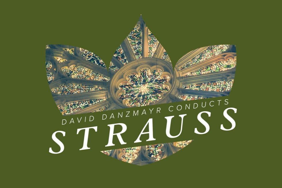 David Danzmayr conducts Strauss.